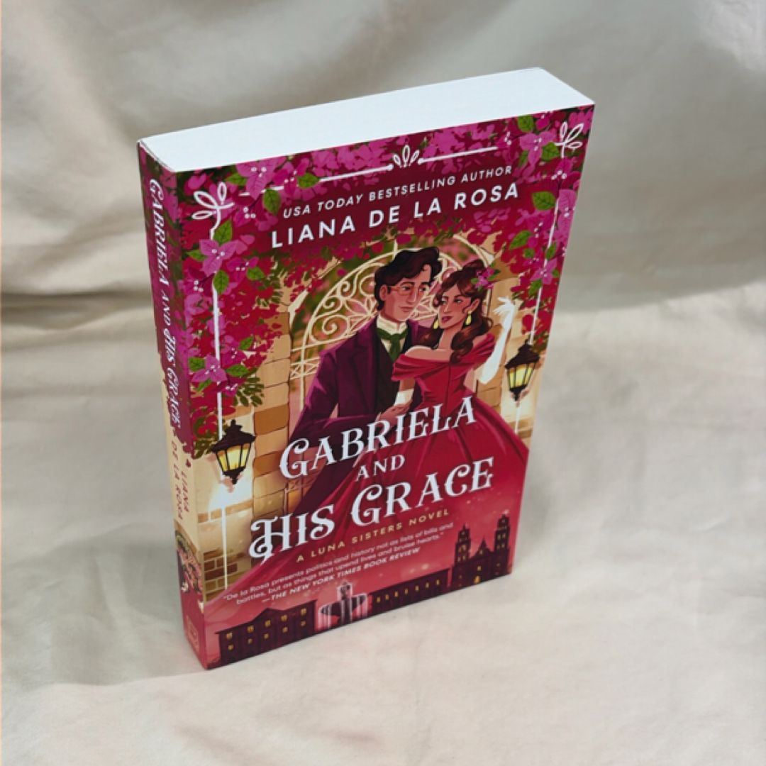 Gabriela and His Grace (SIGNED)