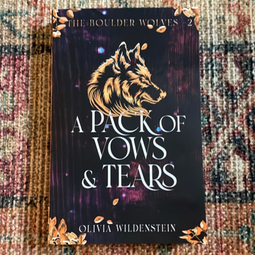 A Pack of Vows and Tears