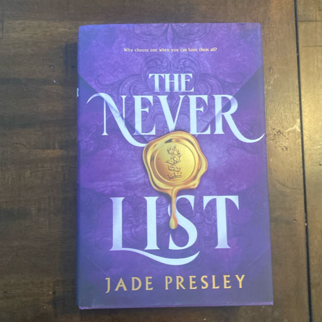 The Never List (Deluxe Limited Edition)