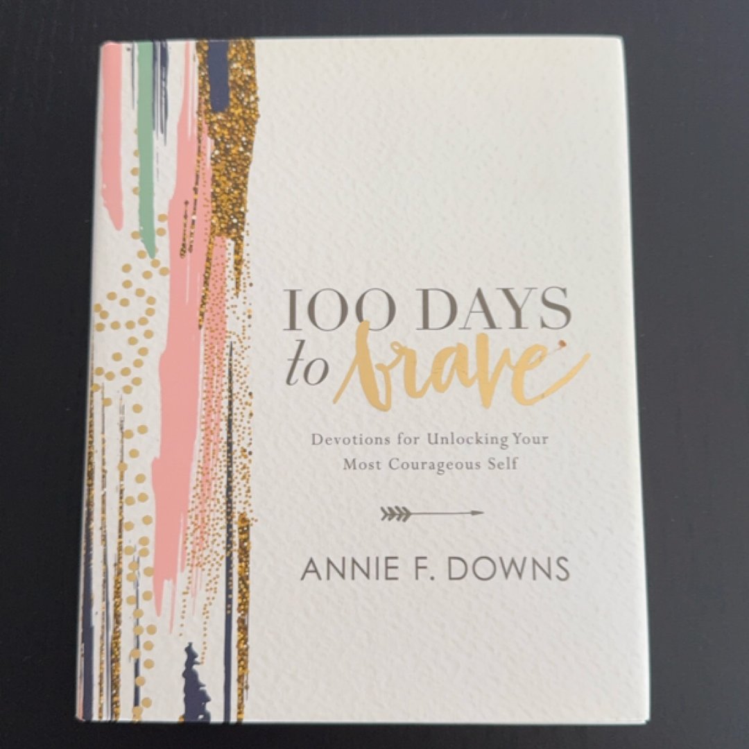 100 Days to Brave