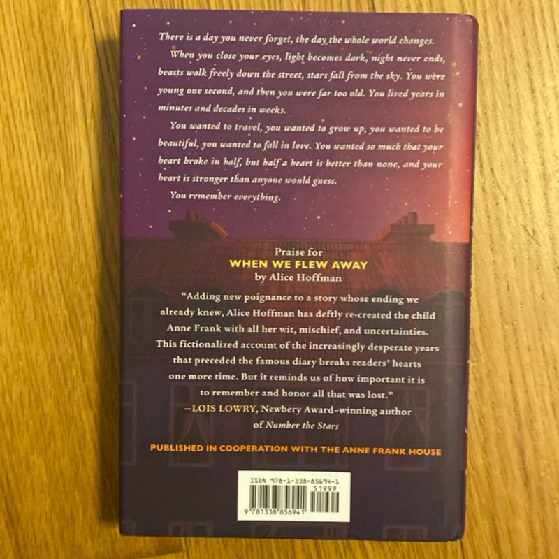 When We Flew Away: a Novel of Anne Frank Before the Diary