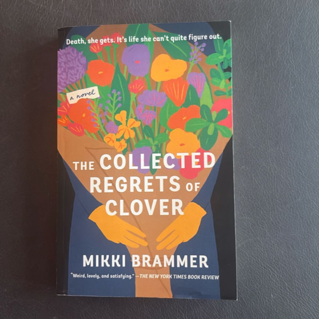 The Collected Regrets of Clover