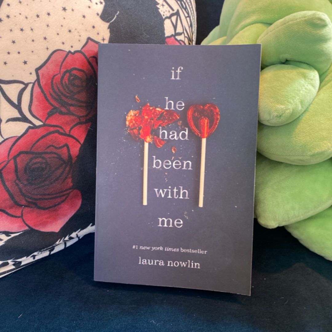 If He Had Been with Me