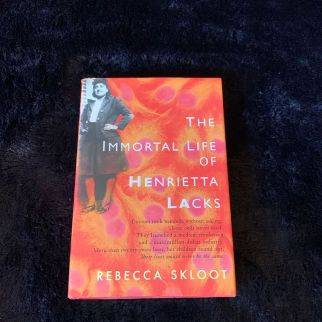 The Immortal Life of Henrietta Lacks