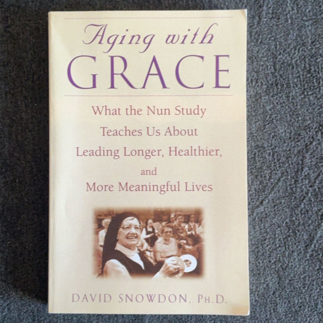 Aging With Grace