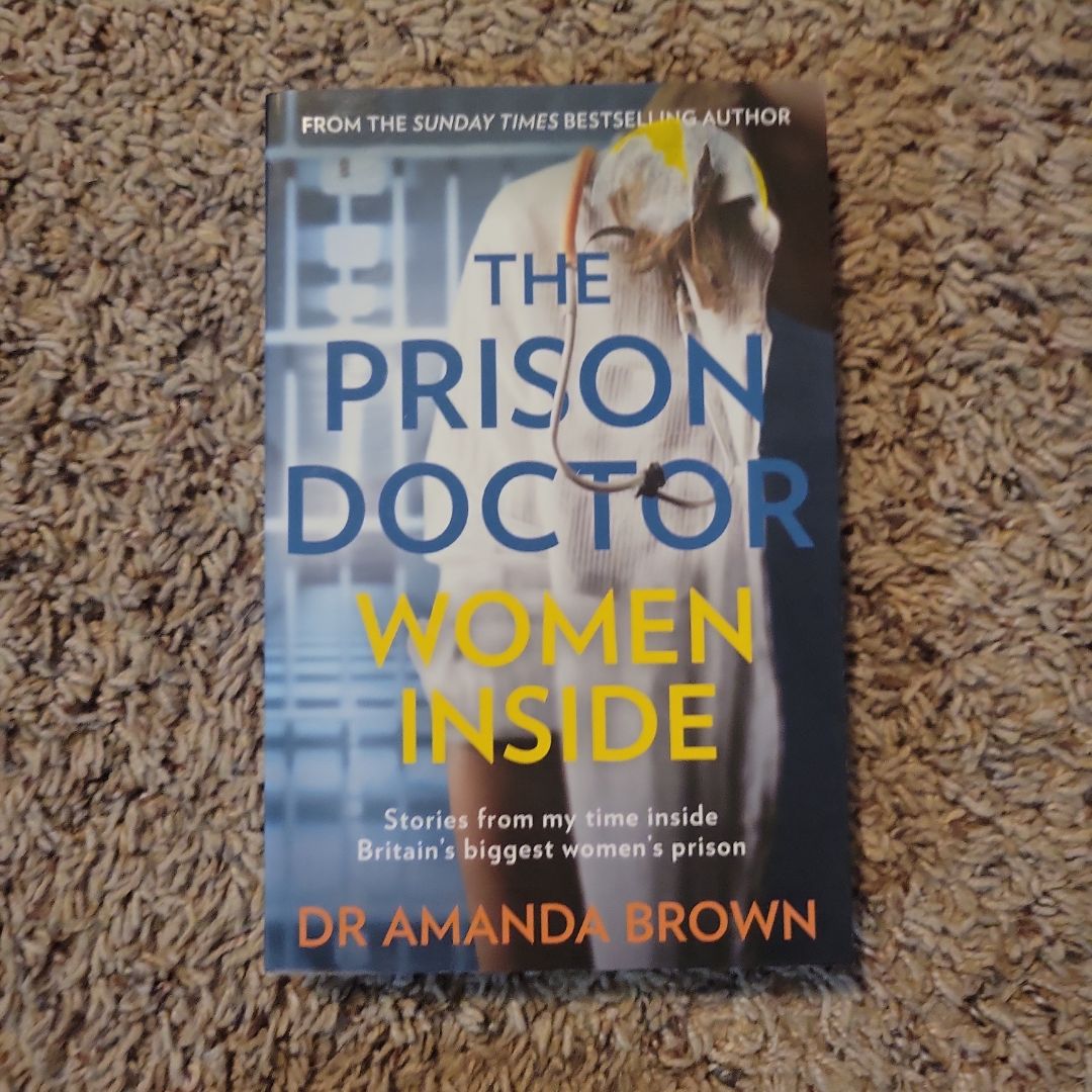 The Prison Doctor: Women Inside