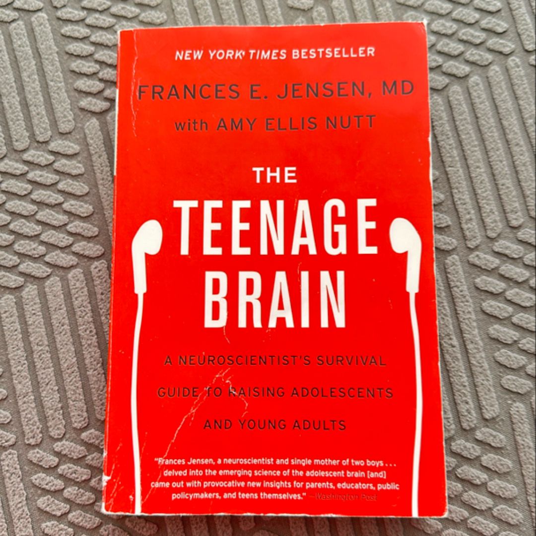 The Teenage Brain