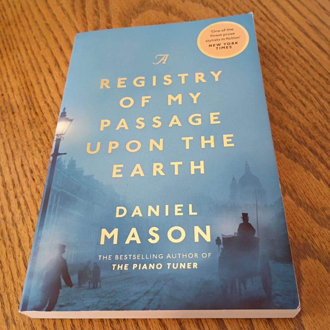 A Registry of My Passage upon the Earth