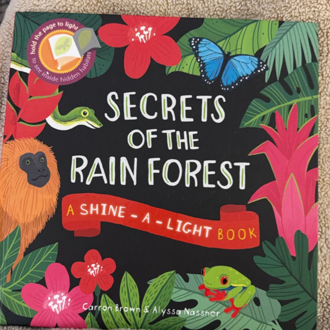 Secrets of the Rain Forest