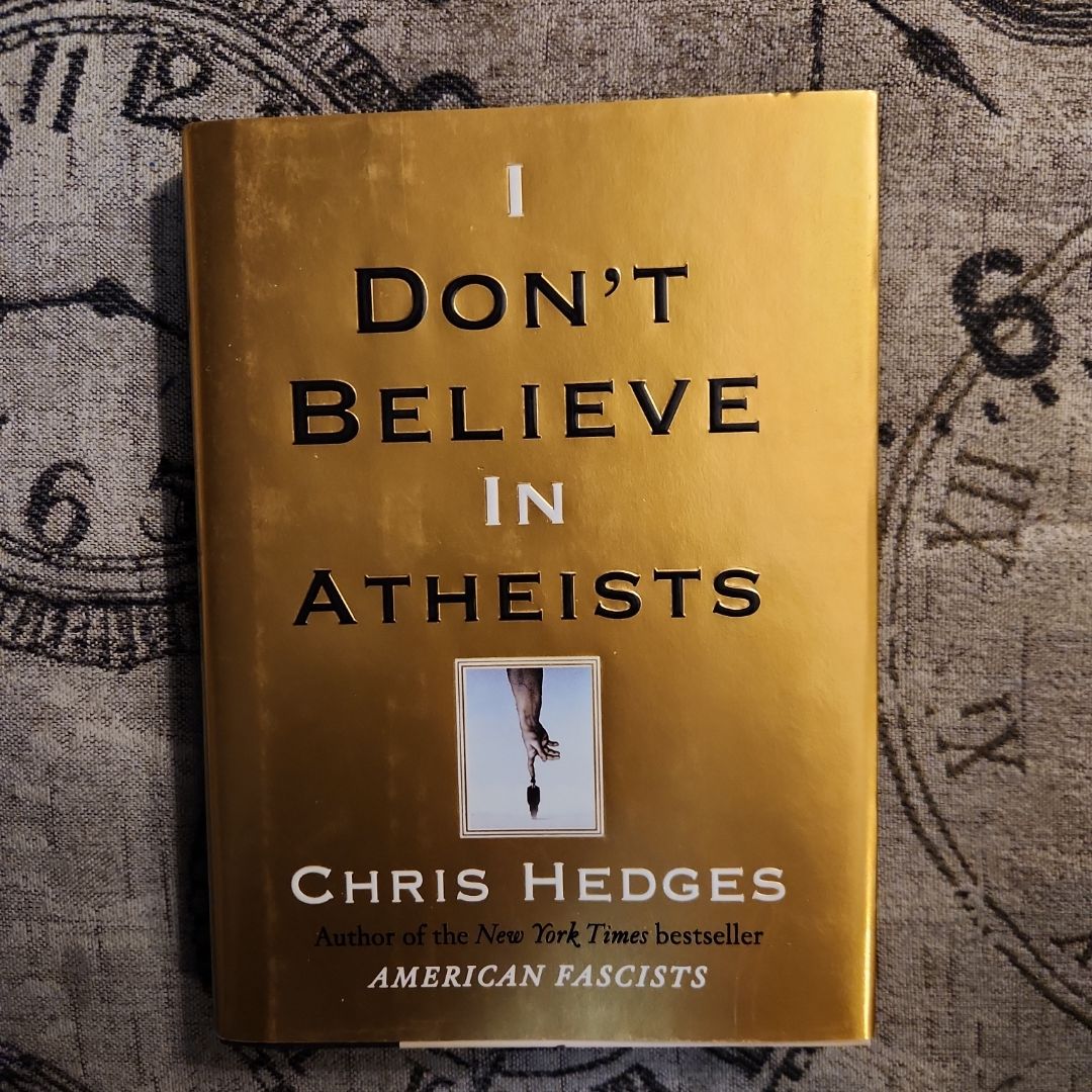 I Don't Believe in Atheists