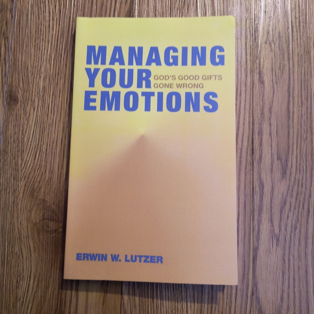 Managing Your Emotions