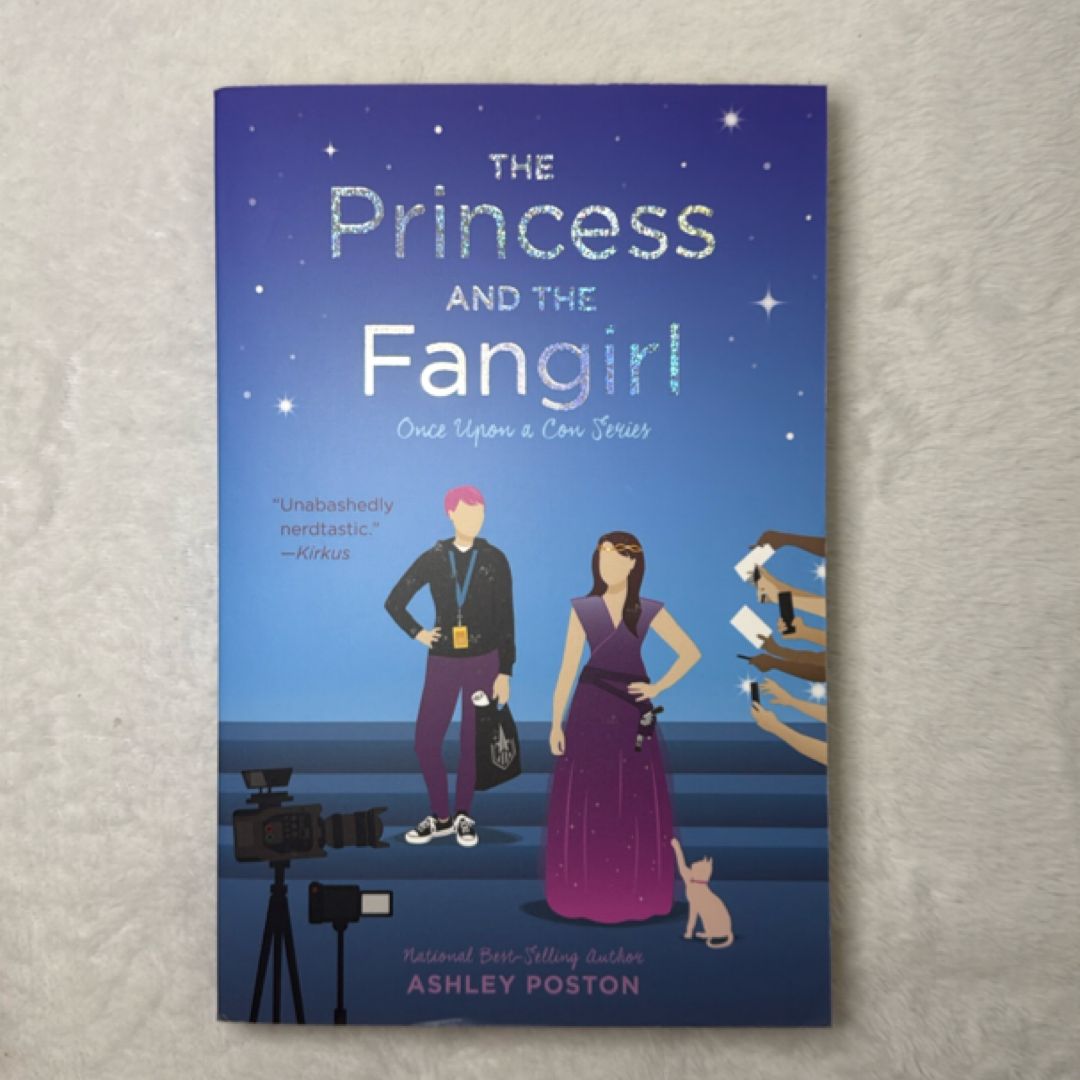The Princess and the Fangirl