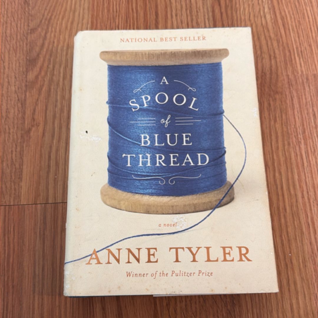 A Spool of Blue Thread
