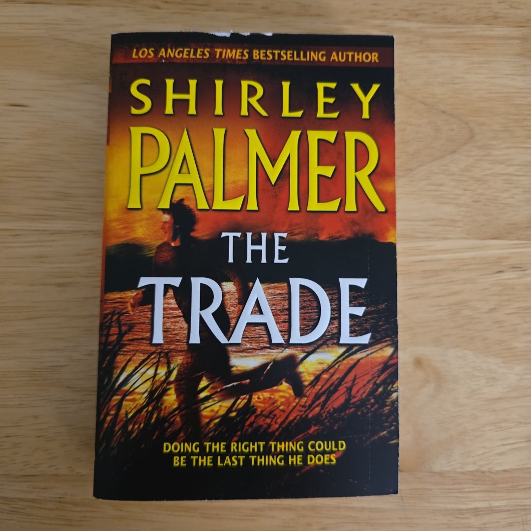 The Trade