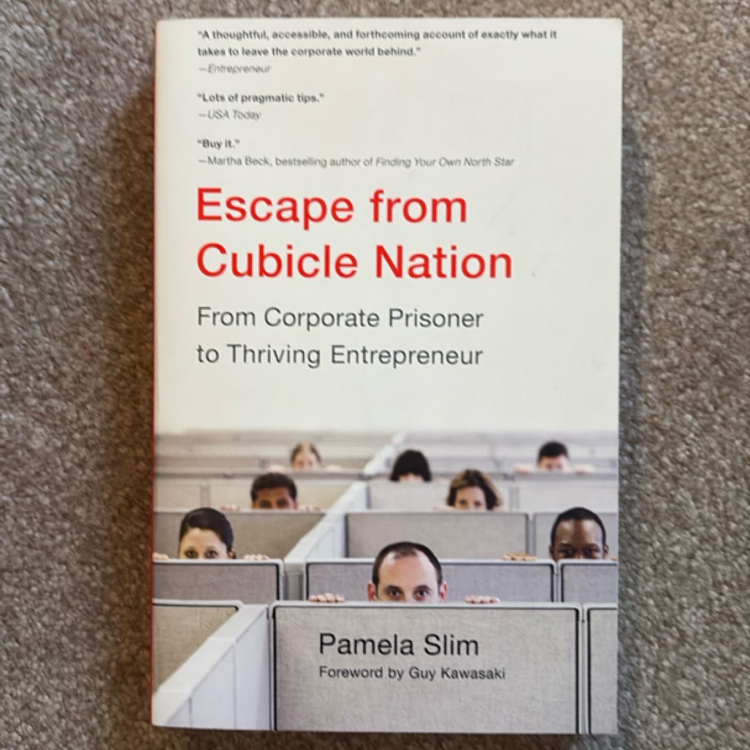 Escape from Cubicle Nation