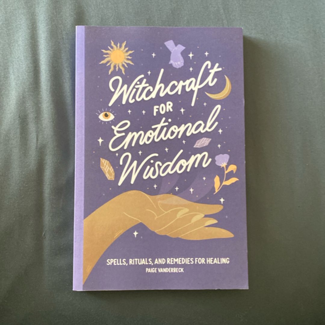 Witchcraft for Emotional Wisdom