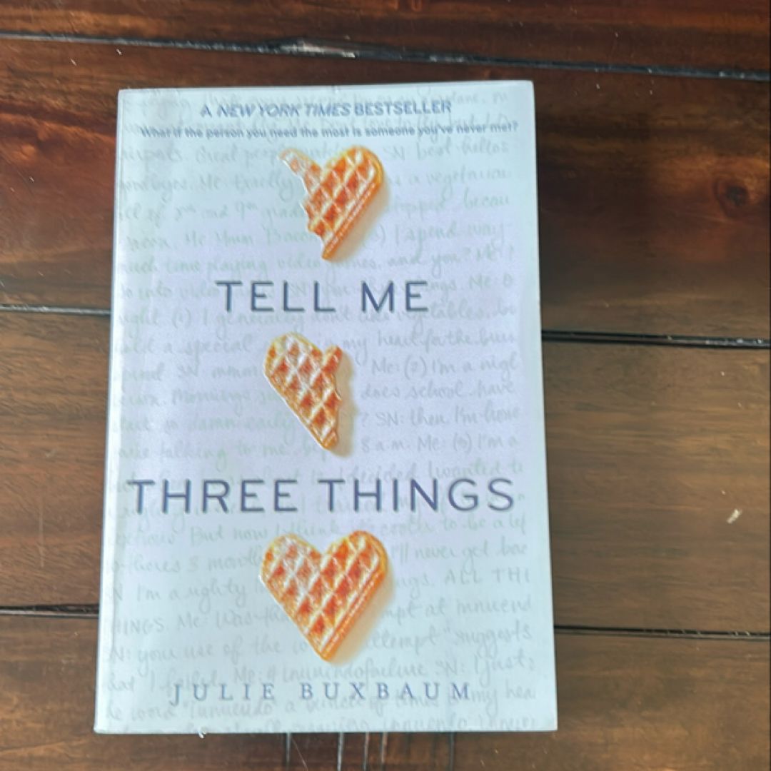 Tell Me Three Things