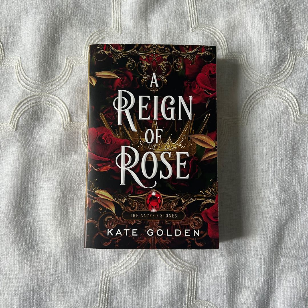 A Reign of Rose