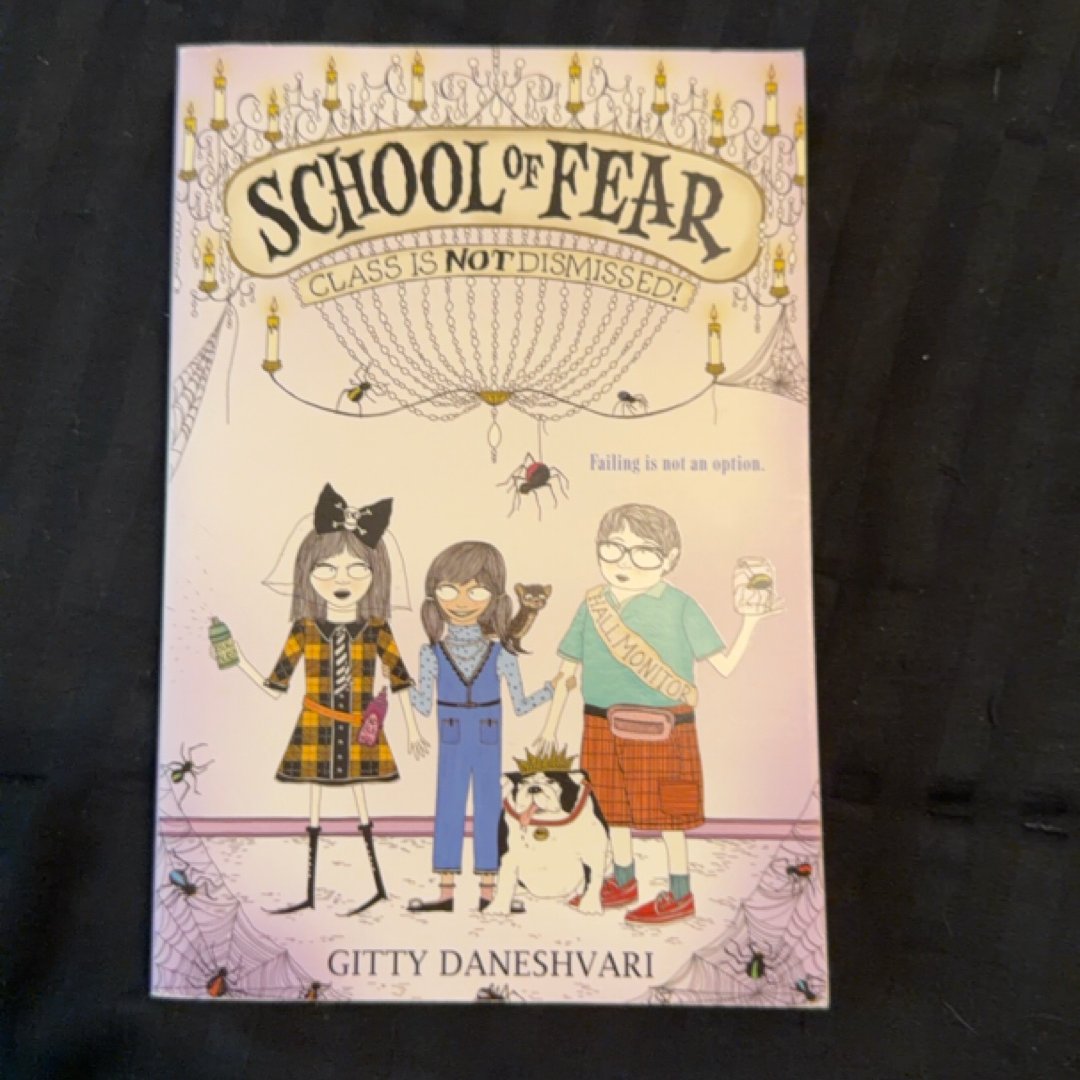 School of Fear: Class Is Not Dismissed!