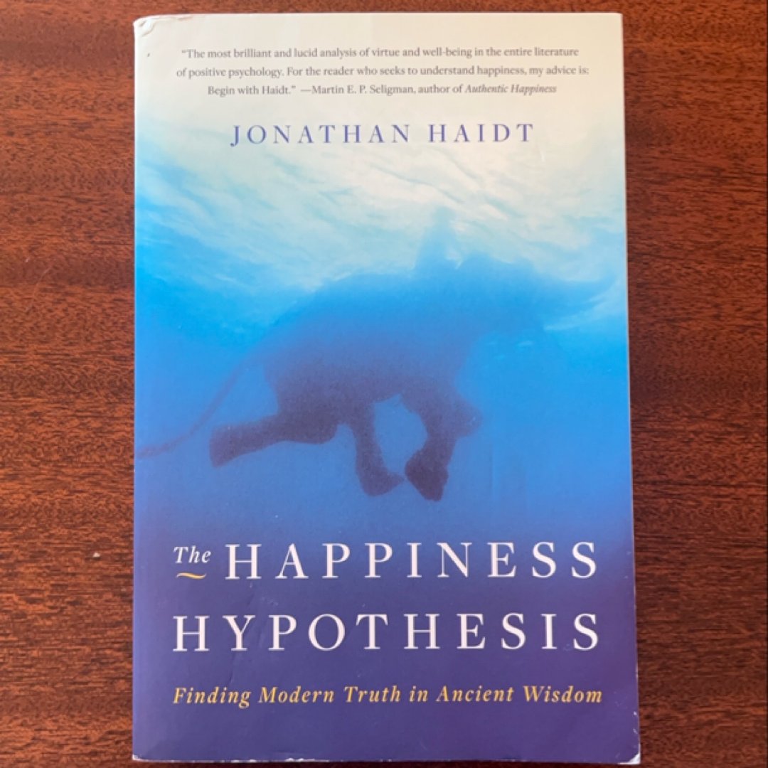 The Happiness Hypothesis