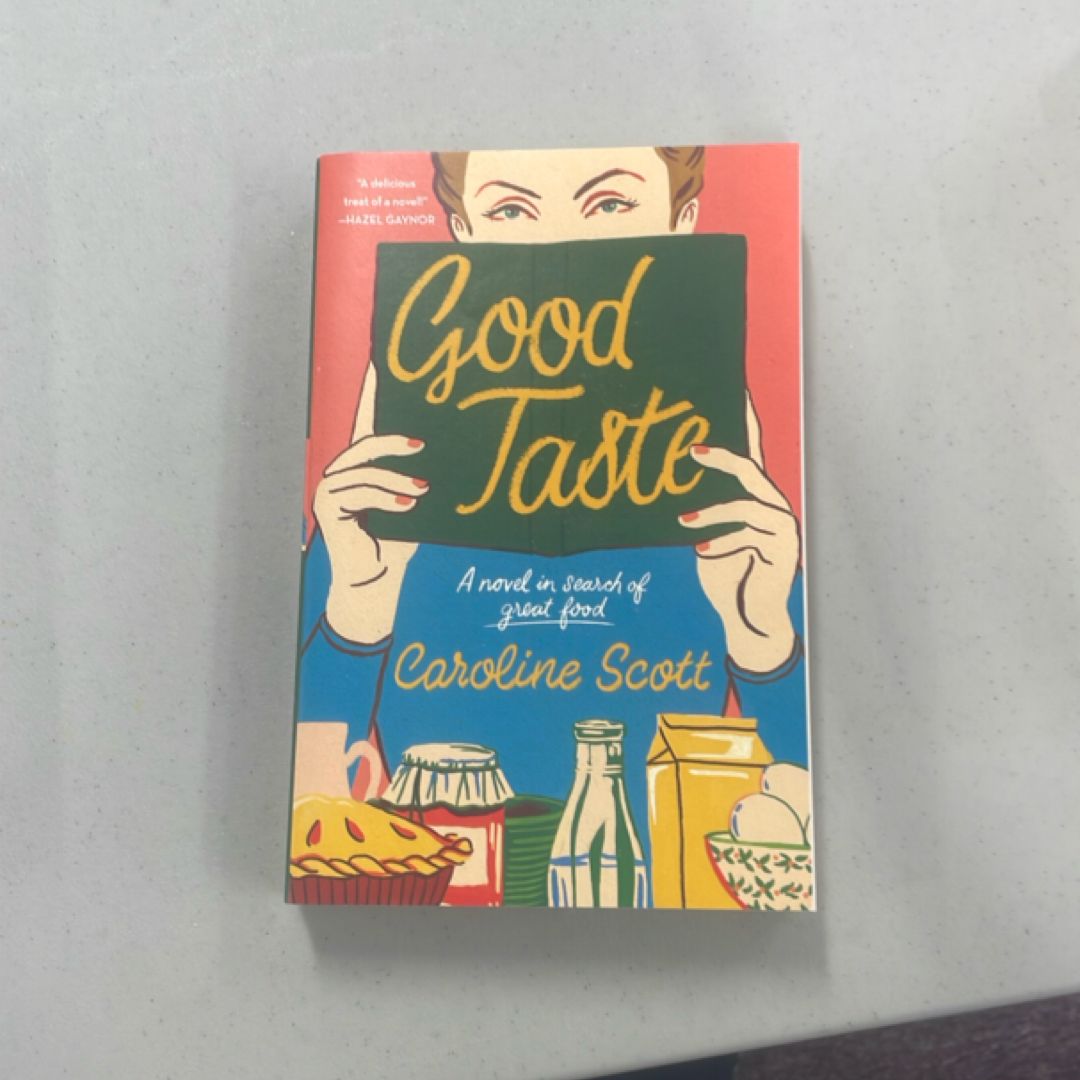 Good Taste