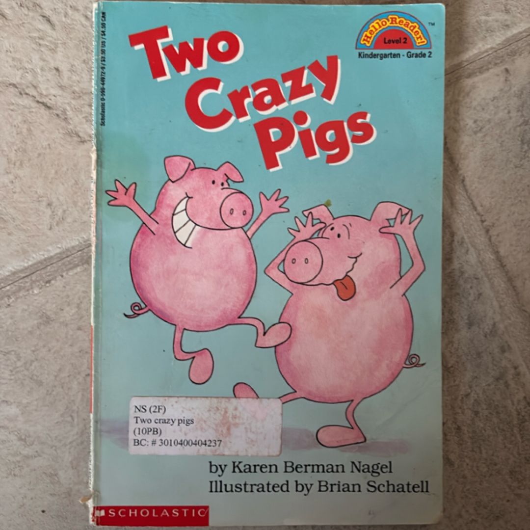 Two Crazy Pigs