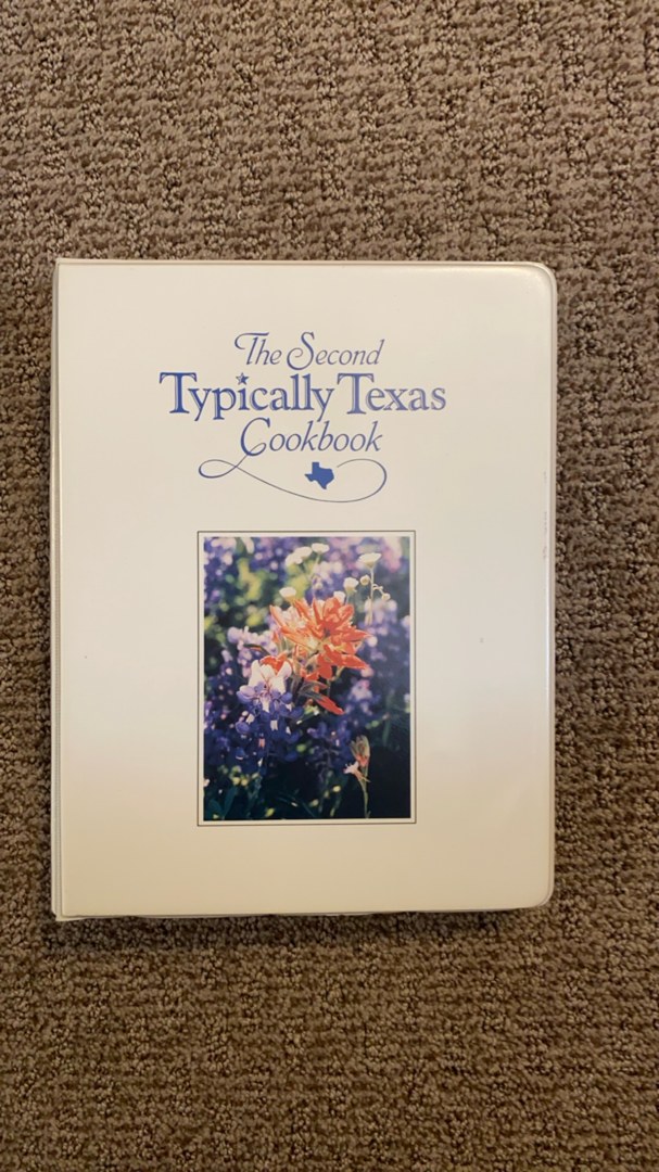 The Second Typically Texas Cookbook (1989)
