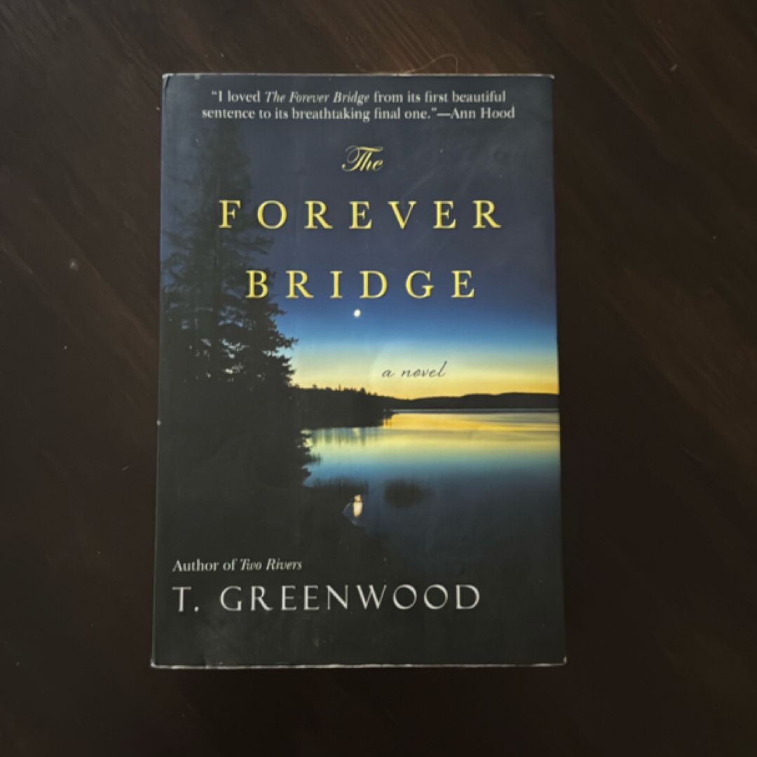 The Forever Bridge