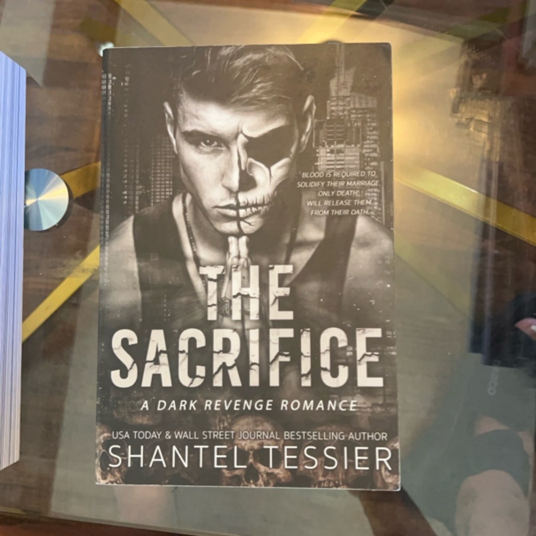 The Sacrifice: a Dark Revenge Romance
