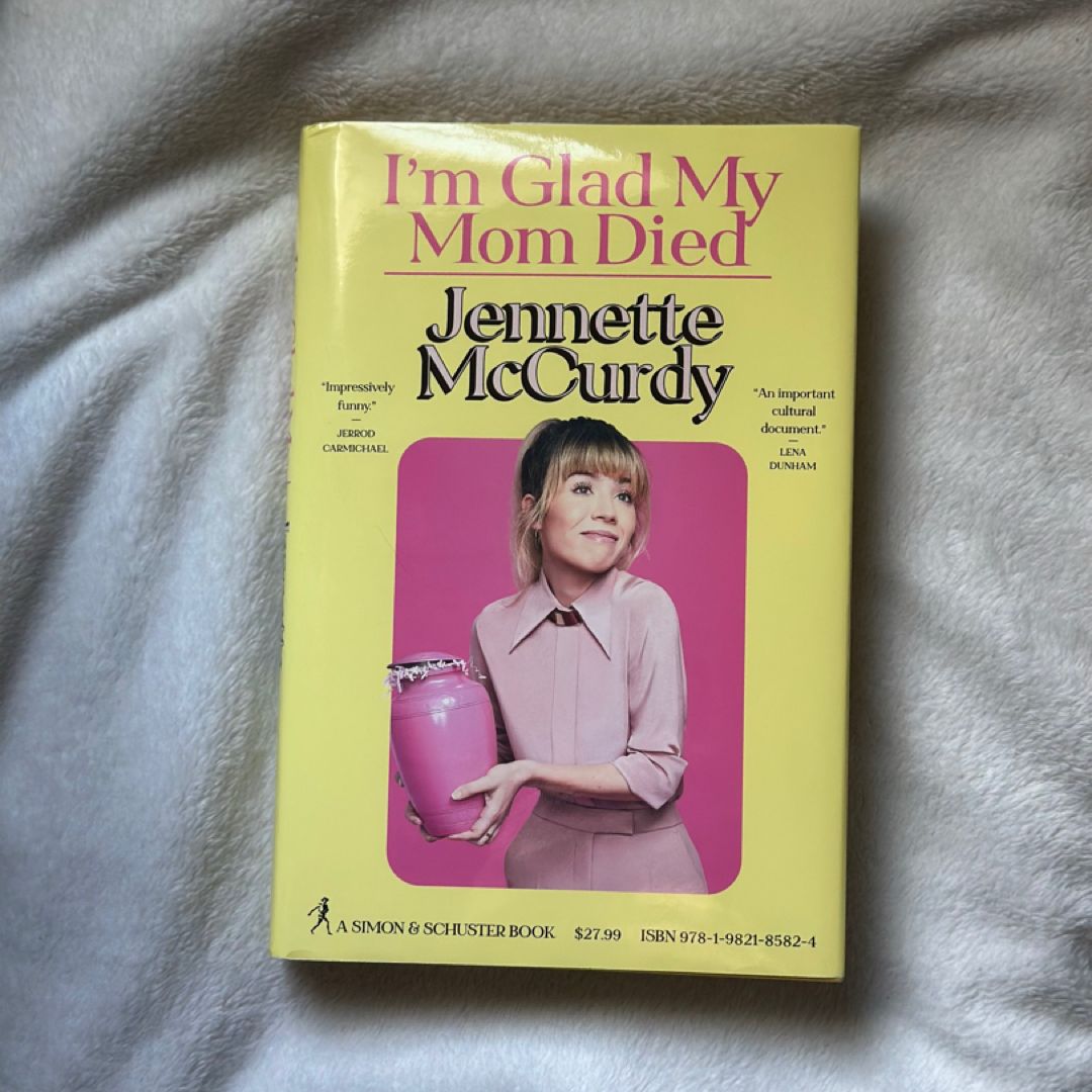 I'm Glad My Mom Died