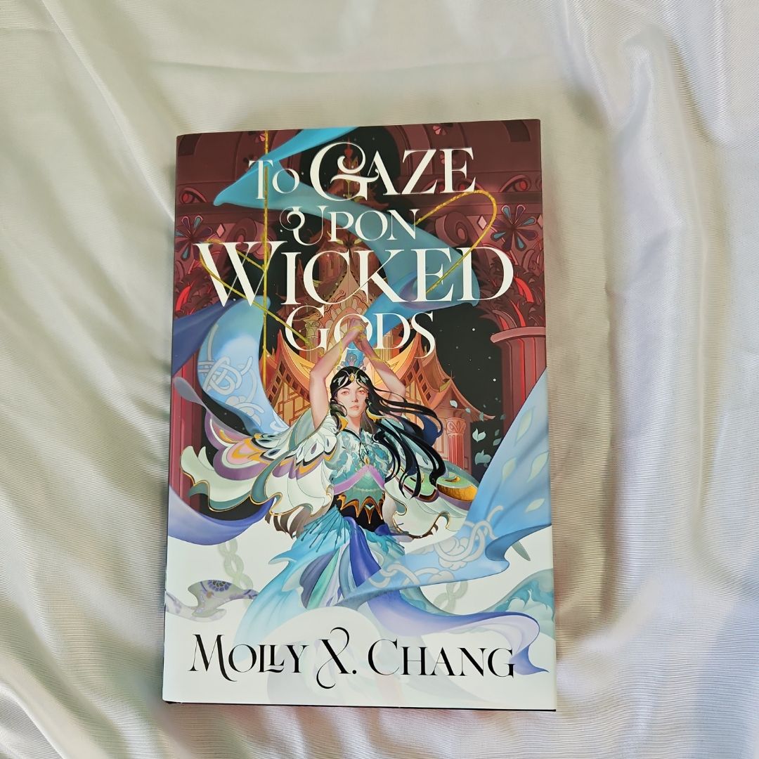 To Gaze Upon Wicked Gods