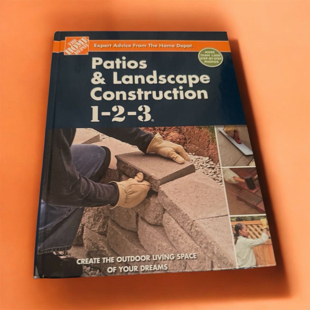 Patios and Landscape Construction 1-2-3