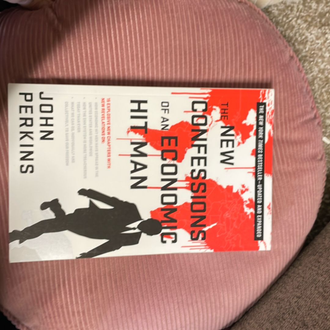 The New Confessions of an Economic Hit Man