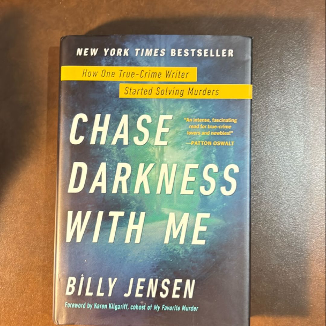 Chase Darkness with Me