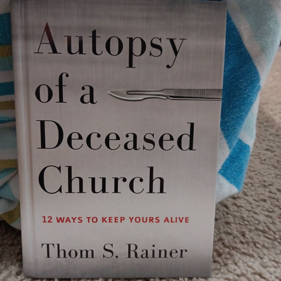 Autopsy of a Deceased Church
