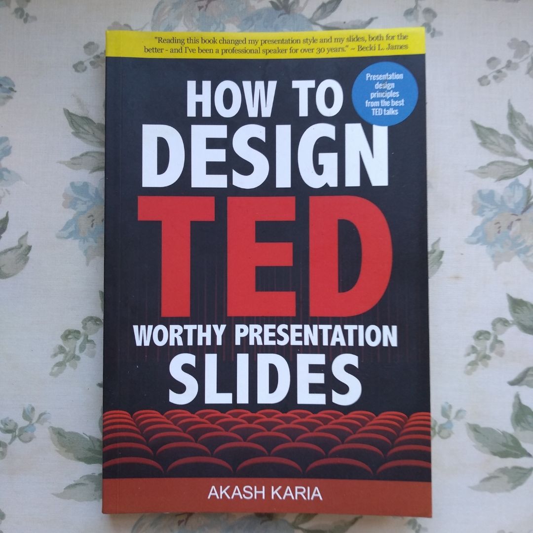 How to Design TED-Worthy Presentation Slides (Black and White Edition)