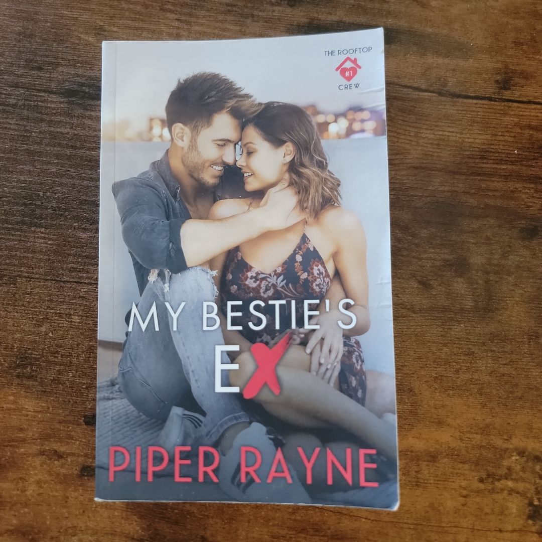 My Bestie's Ex (The Rooftop Crew)