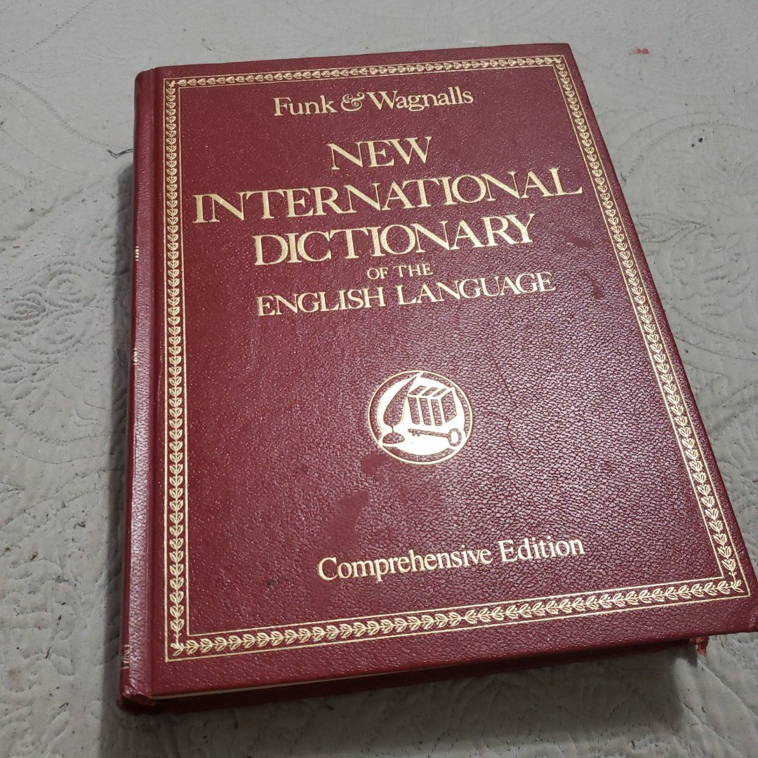 Funk & Wagnalls new international dictionary of the English language