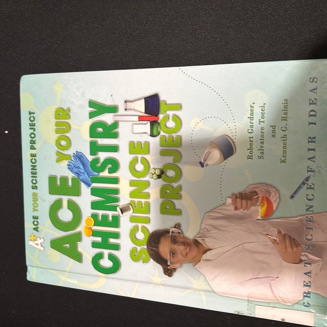 Ace Your Chemistry Science Project