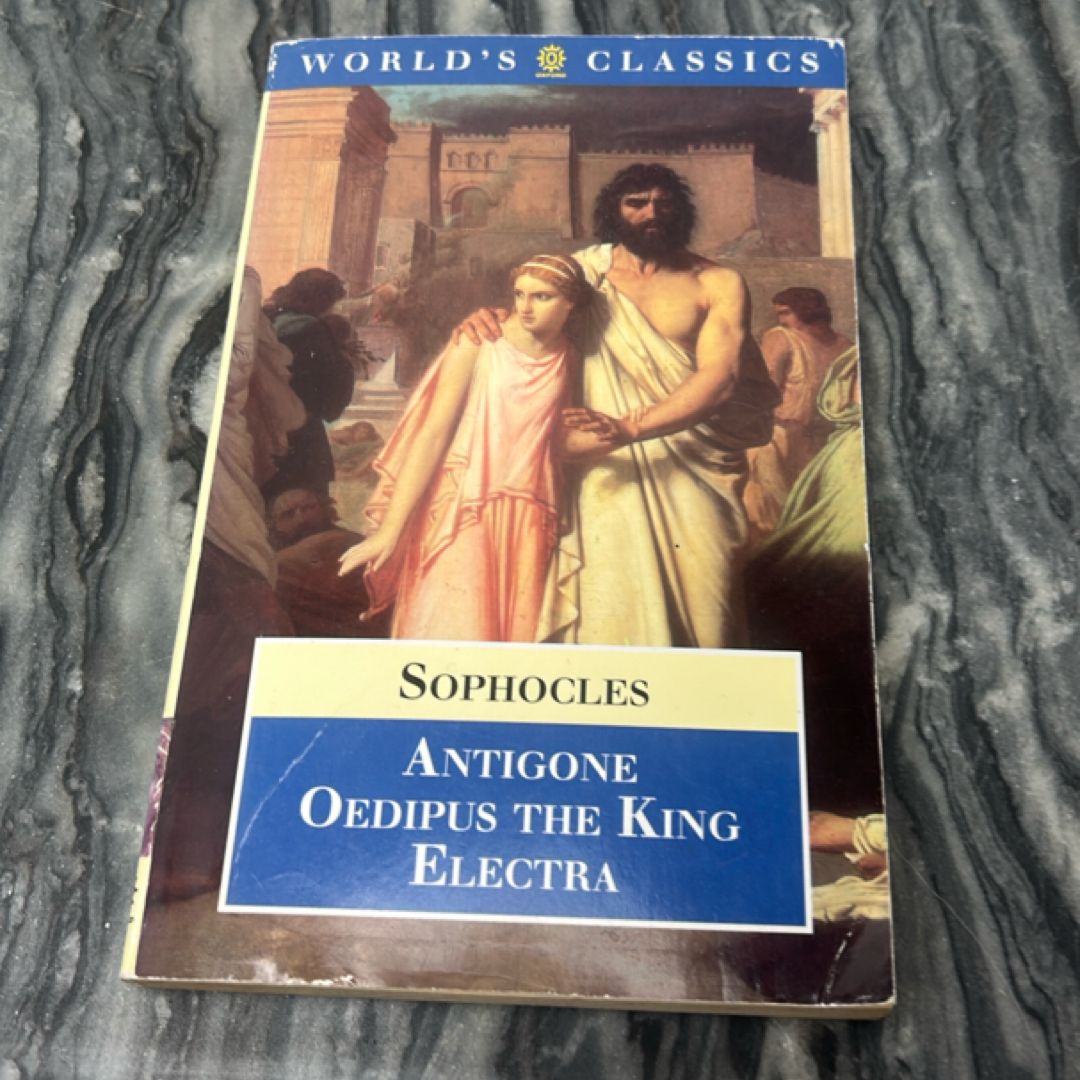 Antigone, Oedipus the King, Electra