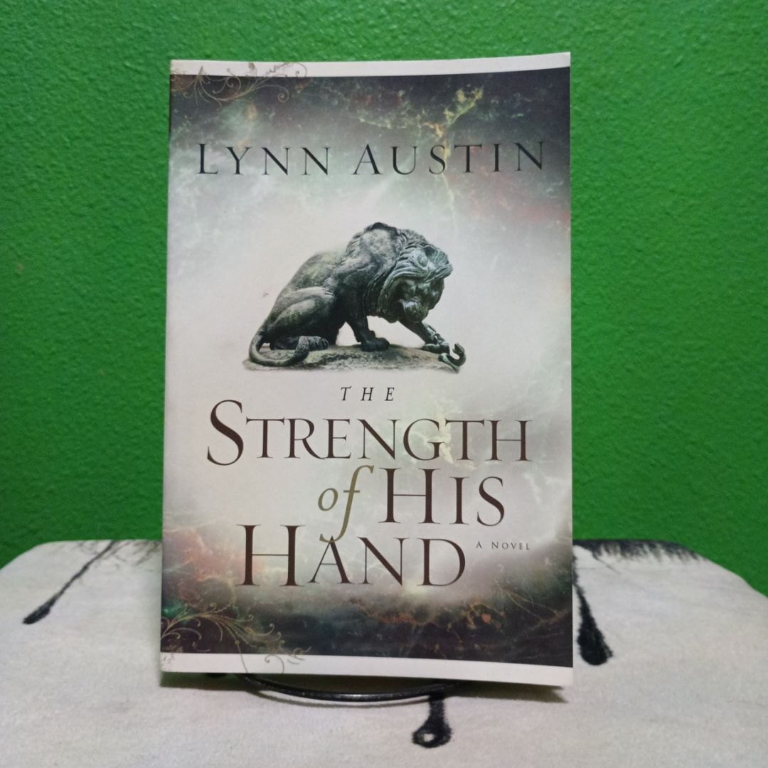 The Strength of His Hand
