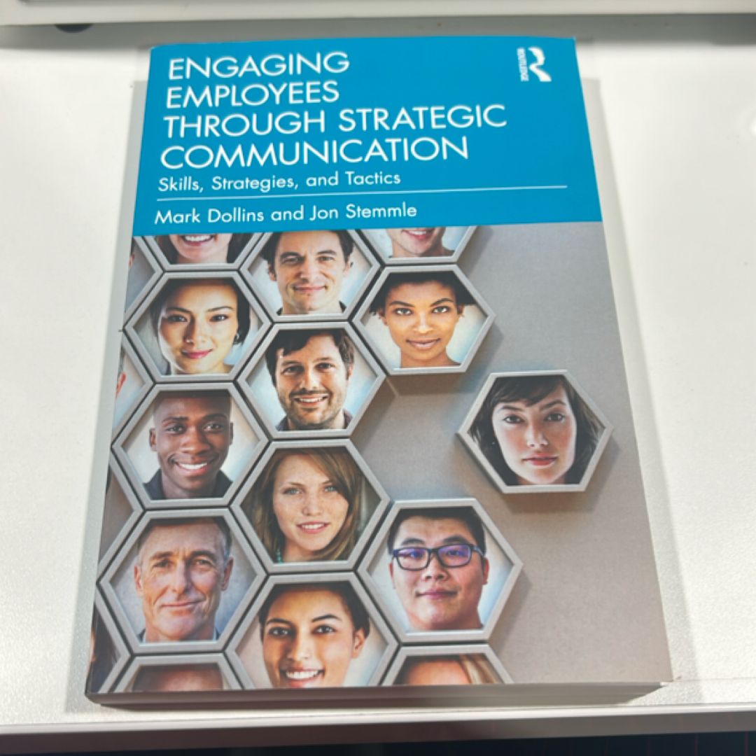 Engaging Employees Through Strategic Communication