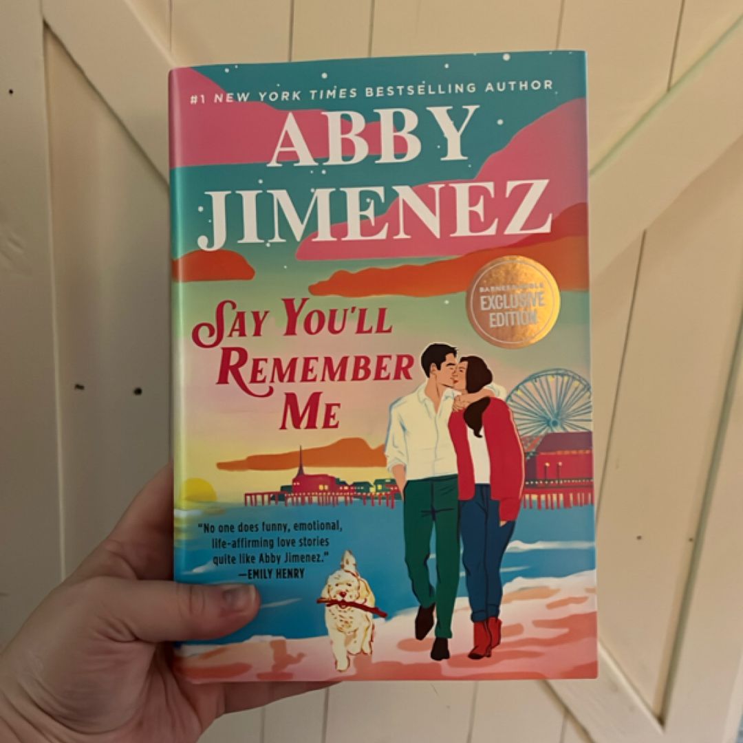 Say You'll Remember Me