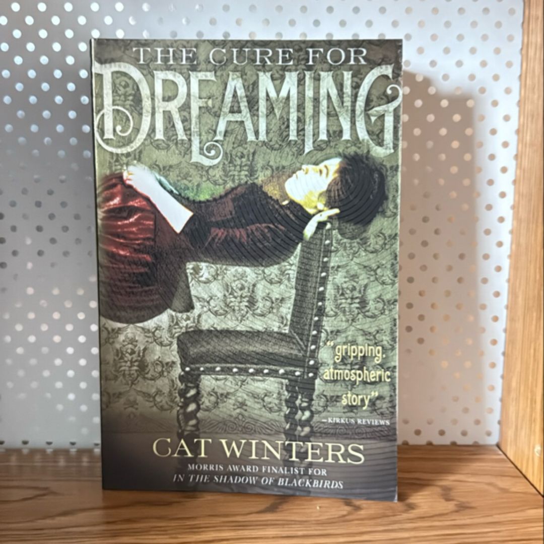 The Cure for Dreaming