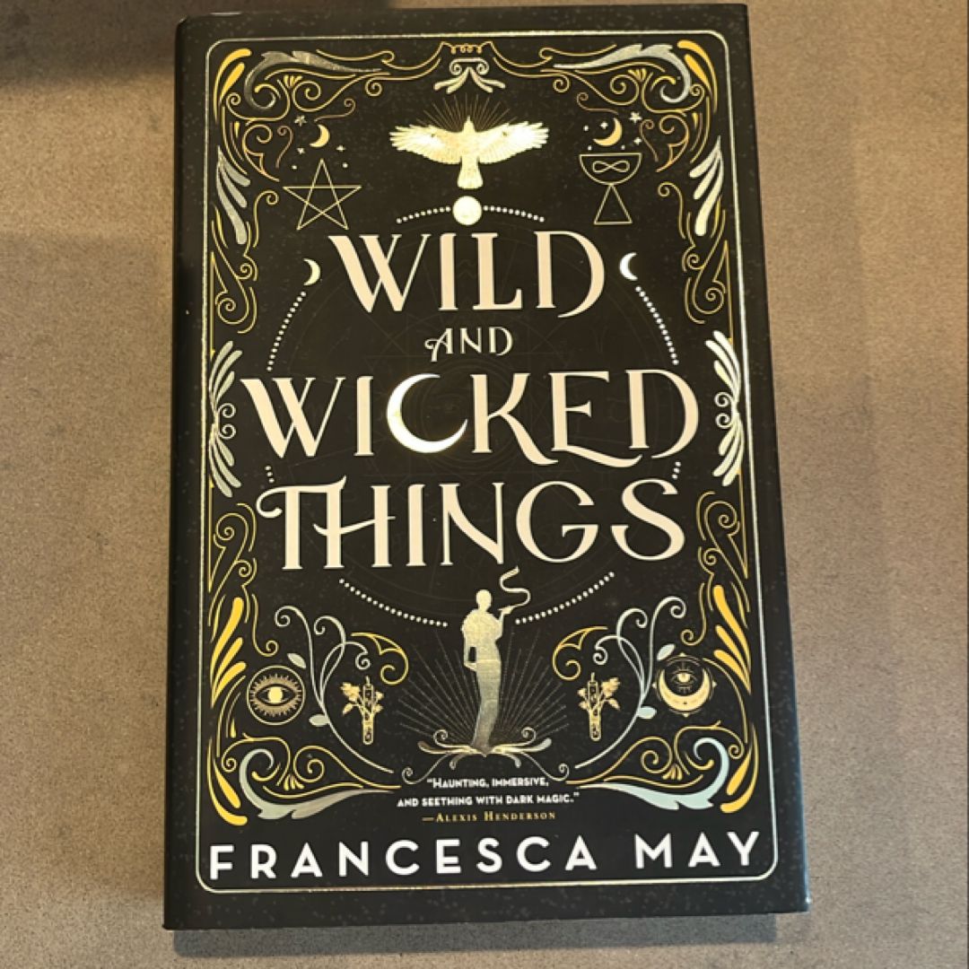Wild and Wicked Things