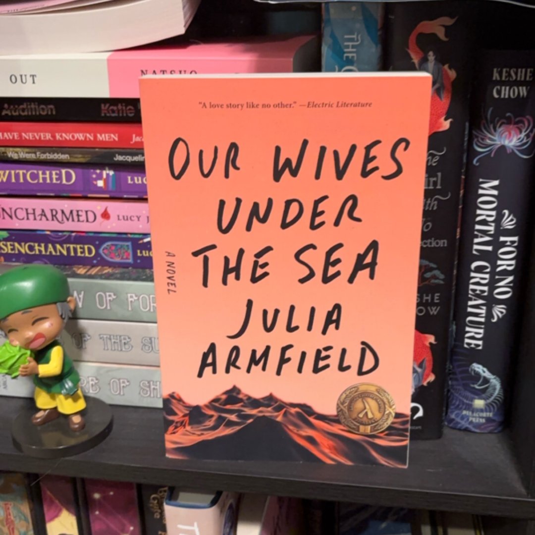 Our Wives under the Sea