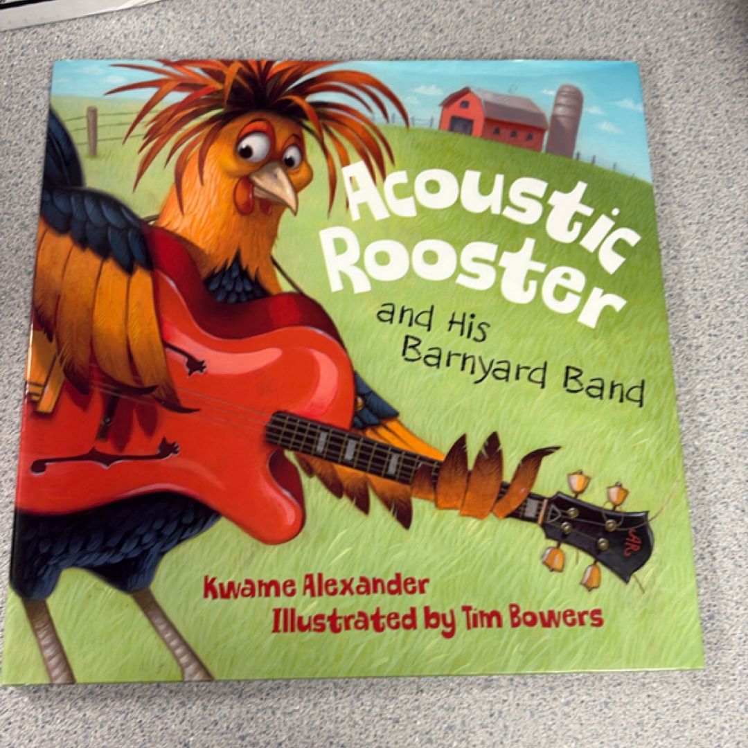 Acoustic Rooster and His Barnyard Band