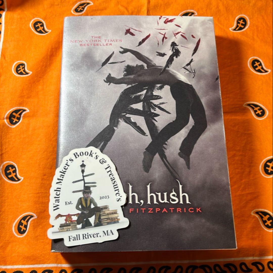 Hush, Hush