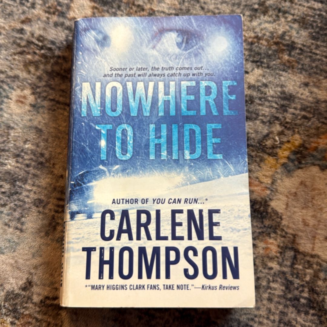 Nowhere to Hide