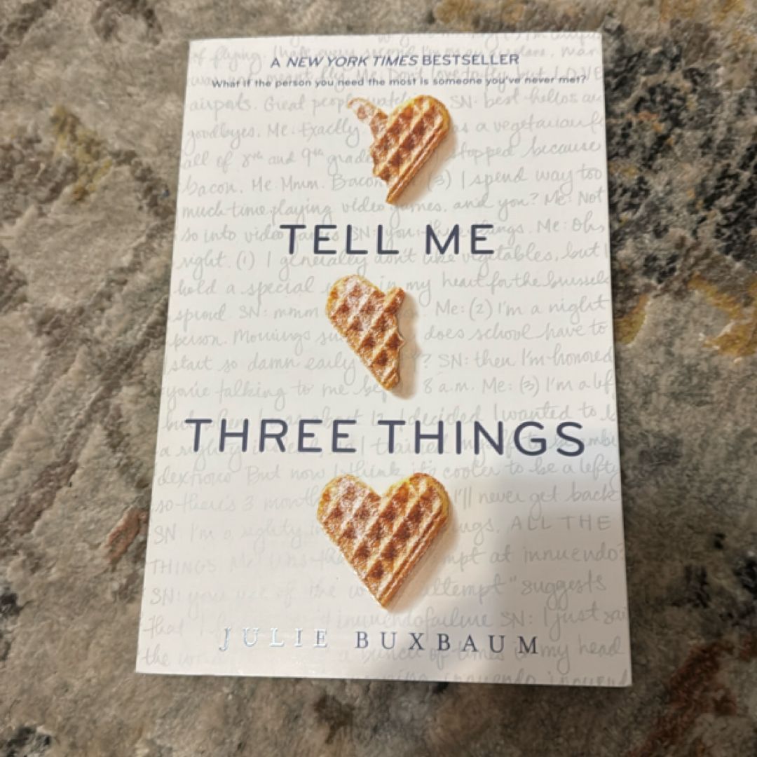 Tell Me Three Things